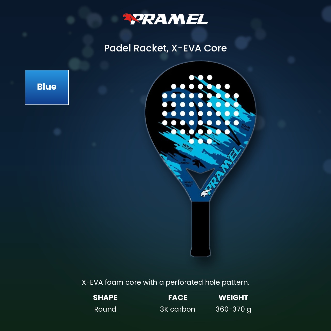 Pramel X-Eva Padel Rackets - Blue